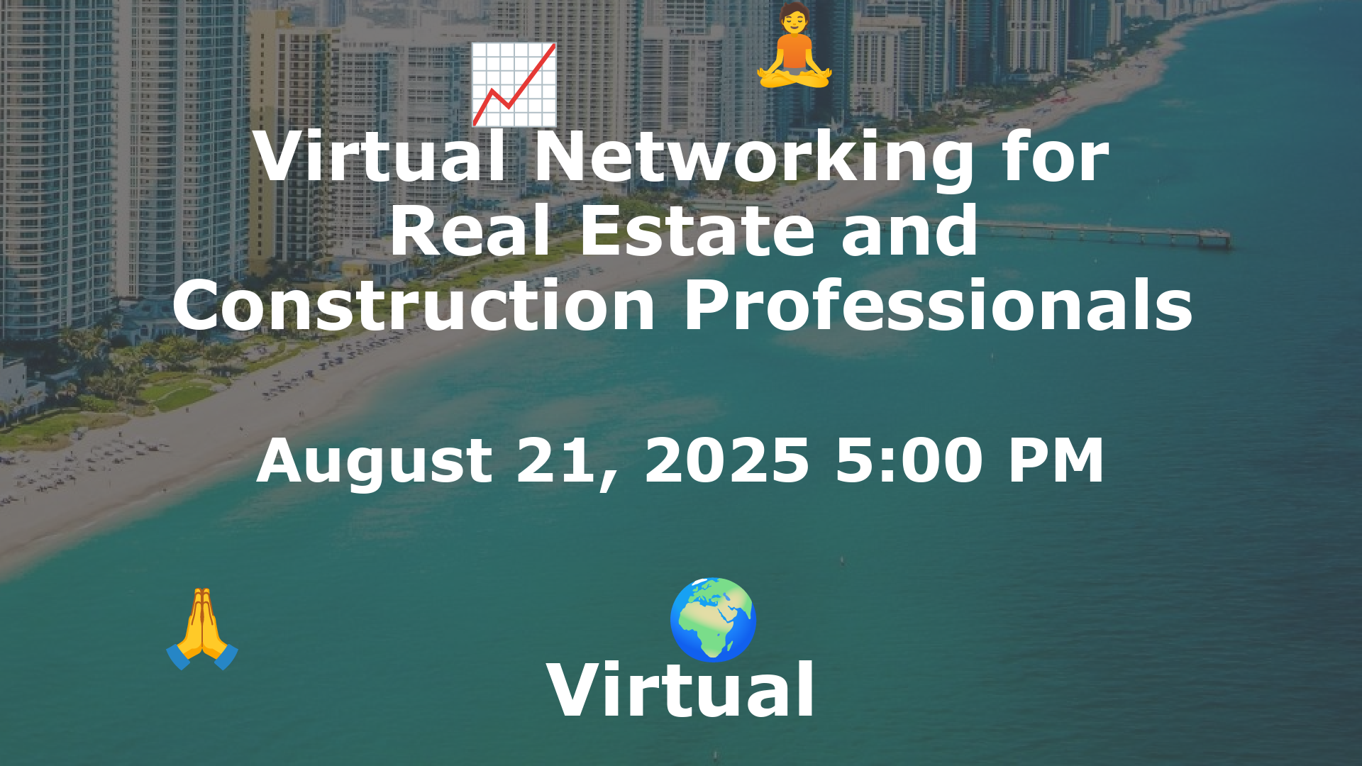 Virtual Networking for Real Estate and Construction Professionals event image